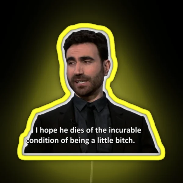 I Hope He D Es Of The Incurable Condition RGB Neon Sign