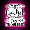 I Just Want To Crochet And Ignore My Adult Problems RGB Neon Sign - Image 6