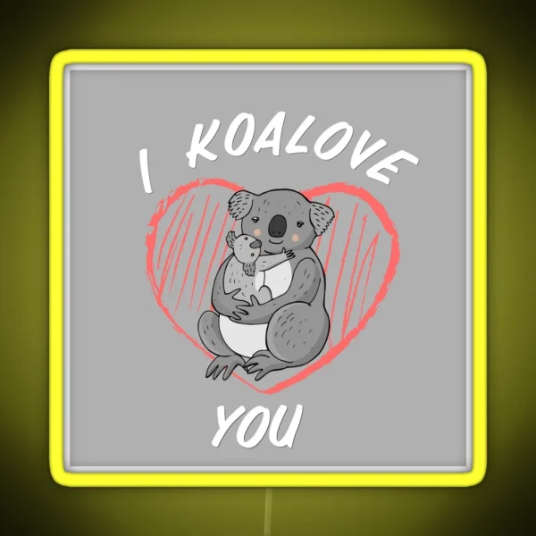 I Koalove You RGB Neon Sign
