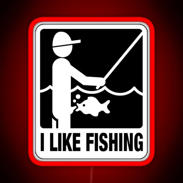 I Like Fishing RGB Neon Sign