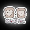 I Loaf You RGB Neon Sign - Image 5