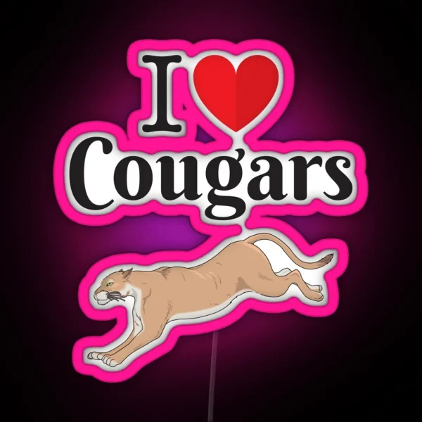 I Love Cougars RGB Neon Sign