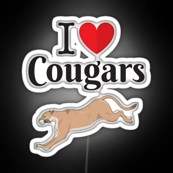 I Love Cougars RGB Neon Sign