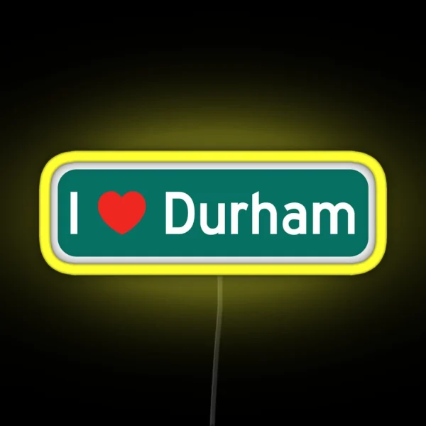 I Love Durham RGB Neon Sign