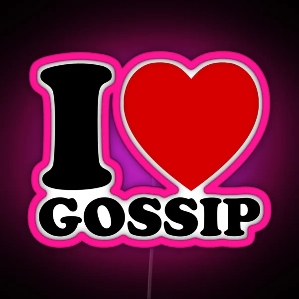 I Love Gossip Black RGB Neon Sign