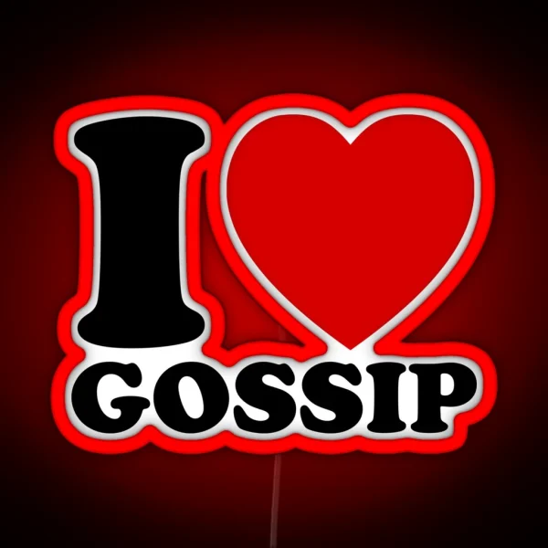 I Love Gossip Black RGB Neon Sign