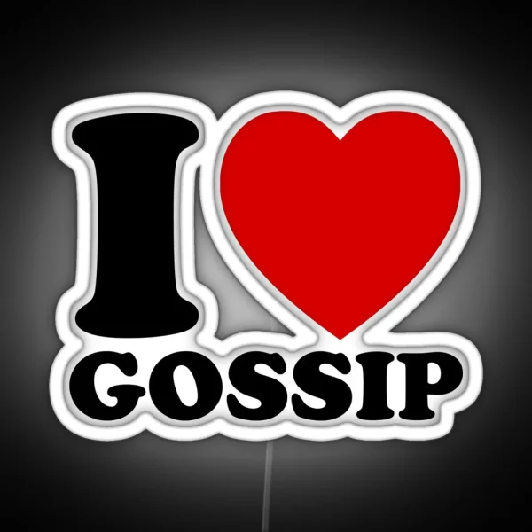 I Love Gossip Black RGB Neon Sign