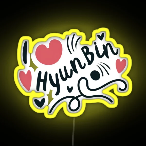 I Love Hyun Bin RGB Neon Sign