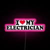 I Love My Electrician RGB Neon Sign - Image 6