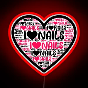 I Love Nails RGB Neon Sign