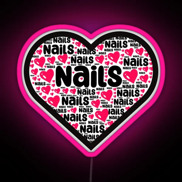 I Love Nails RGB Neon Sign