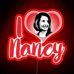 I Love Nancy Pelosi RGB Neon Sign
