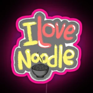 I Love Noodle RGB Neon Sign