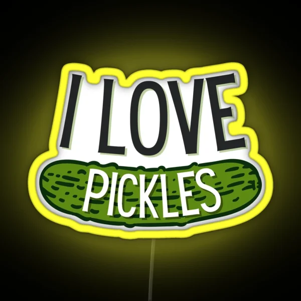 I Love Pickles RGB Neon Sign