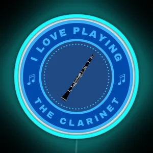 I Love Playing The Clarinet RGB Neon Sign