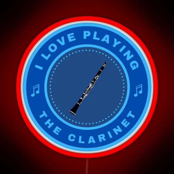 I Love Playing The Clarinet RGB Neon Sign