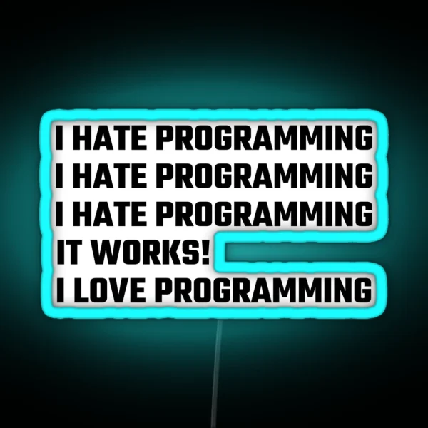 I Love Programming RGB Neon Sign