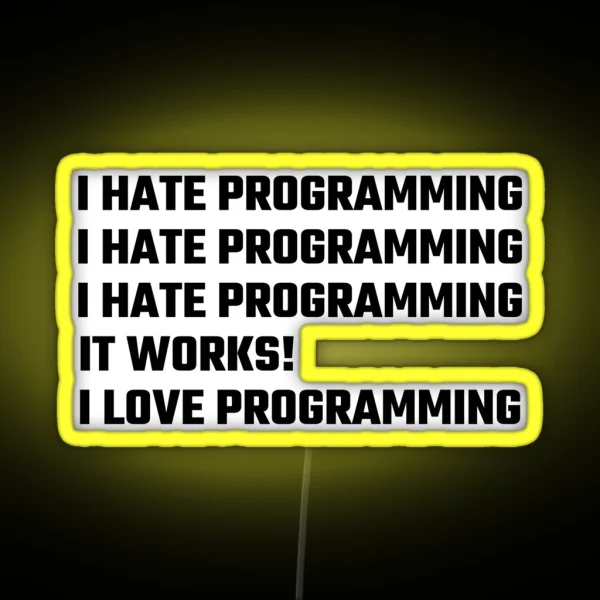 I Love Programming RGB Neon Sign