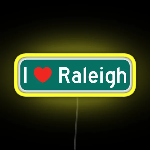 I Love Raleigh RGB Neon Sign