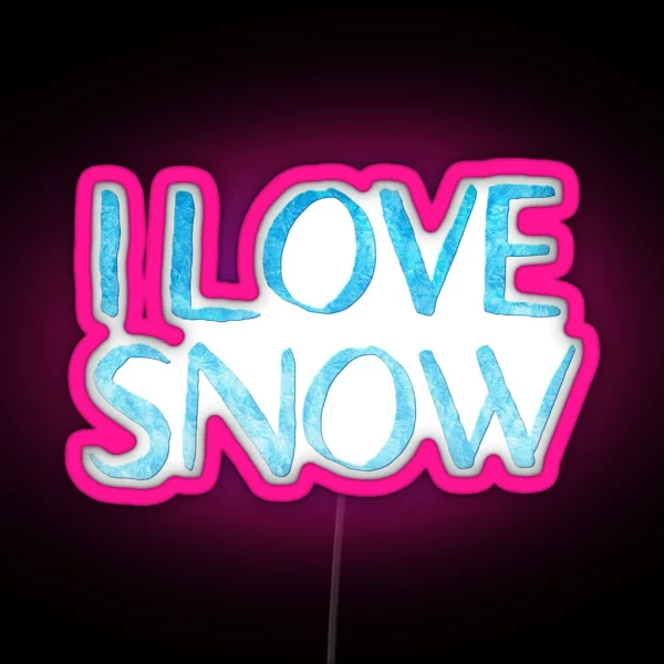 I Love Snow RGB Neon Sign