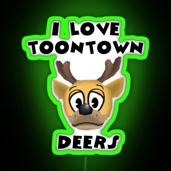 I Love Toontown Deers RGB Neon Sign