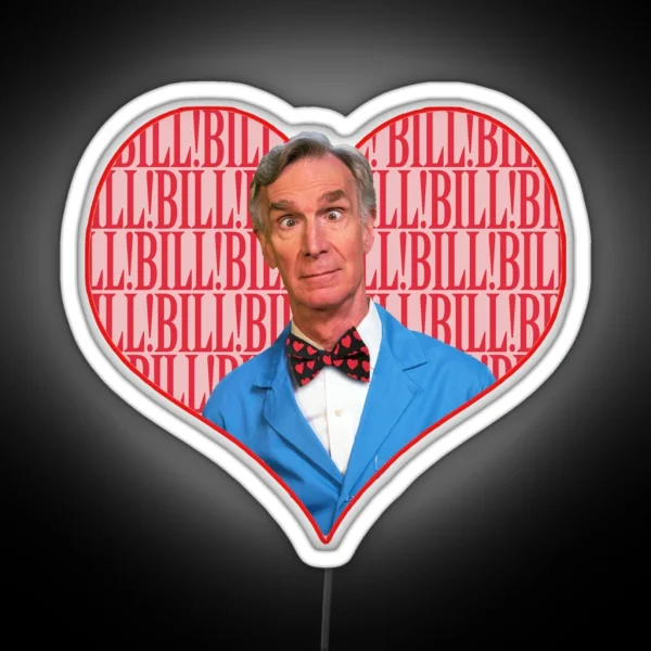 I Love You Bill Nye RGB Neon Sign