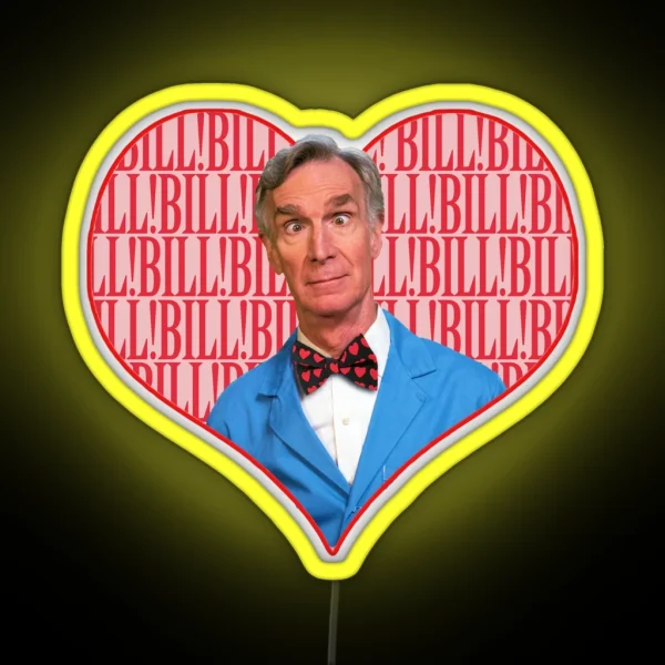 I Love You Bill Nye RGB Neon Sign
