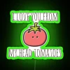I Love You From My Head Tomatoes RGB Neon Sign - Image 4