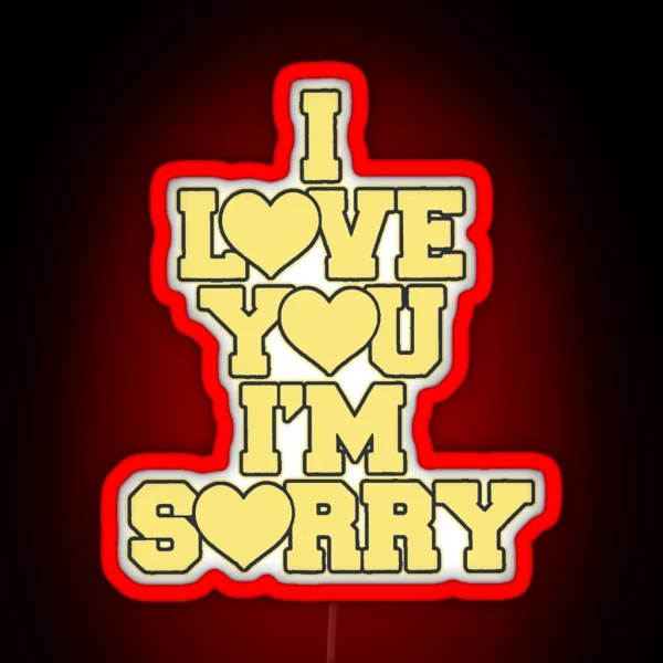 I Love You I M Sorry Yellow Heart Varsity Block Text RGB Neon Sign