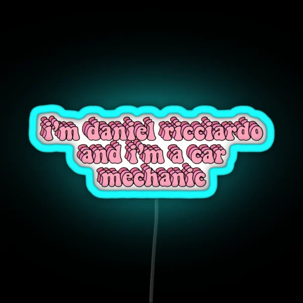 I M A Car Mechanic RGB Neon Sign