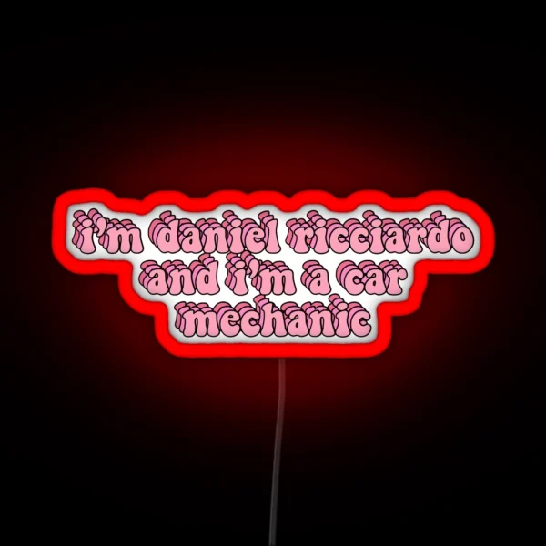 I M A Car Mechanic RGB Neon Sign