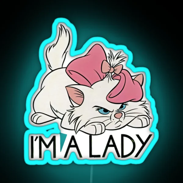 I M A Lady Marie Aristocats Cute Cats RGB Neon Sign
