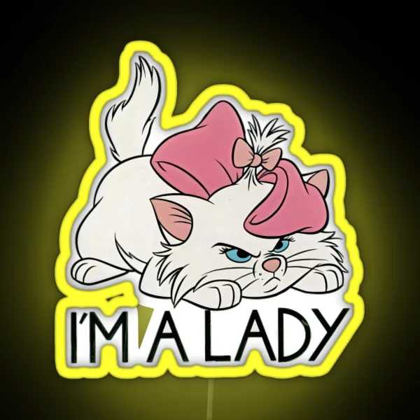 I M A Lady Marie Aristocats Cute Cats RGB Neon Sign