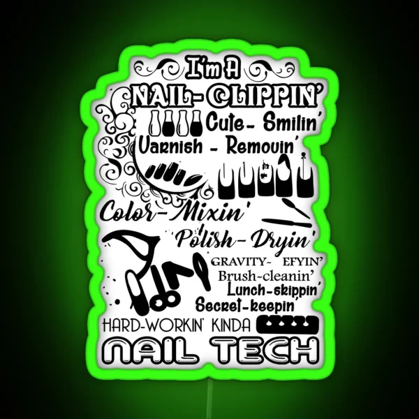 I M A Nail Technician RGB Neon Sign