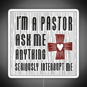 I M A Pastor RGB Neon Sign