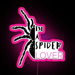 I M A Spider Lover Tarantula RGB Neon Sign