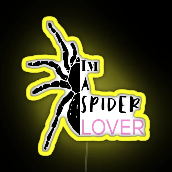I M A Spider Lover Tarantula RGB Neon Sign