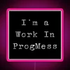 I M A Work In Progmess RGB Neon Sign - Image 6