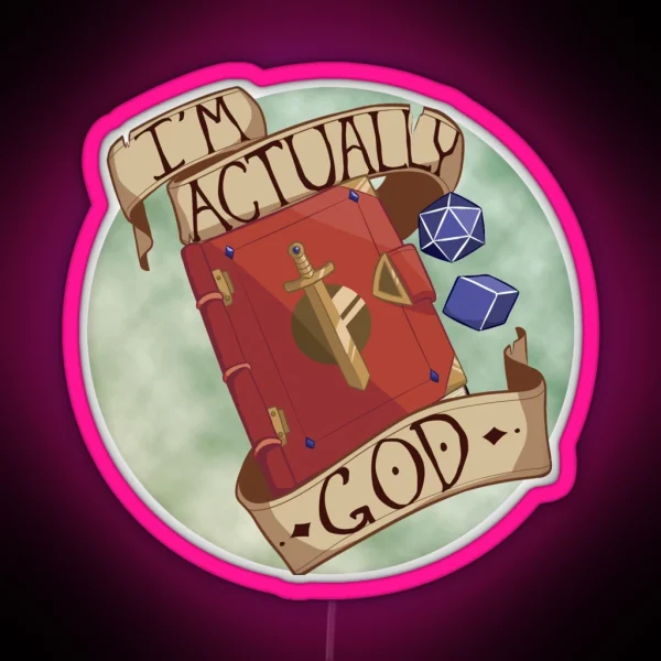 I M Actually God RGB Neon Sign