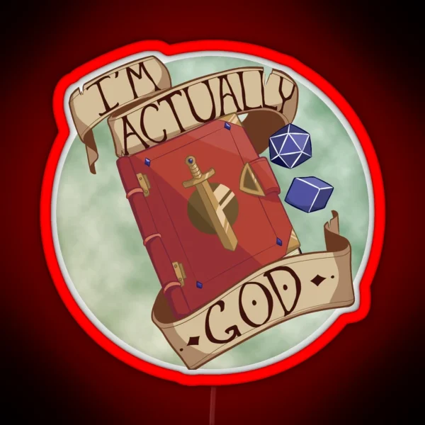 I M Actually God RGB Neon Sign