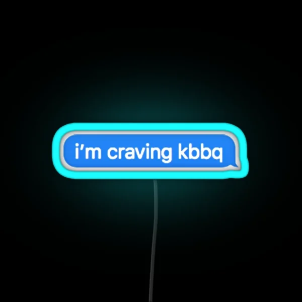 I M Craving Kbbq RGB Neon Sign