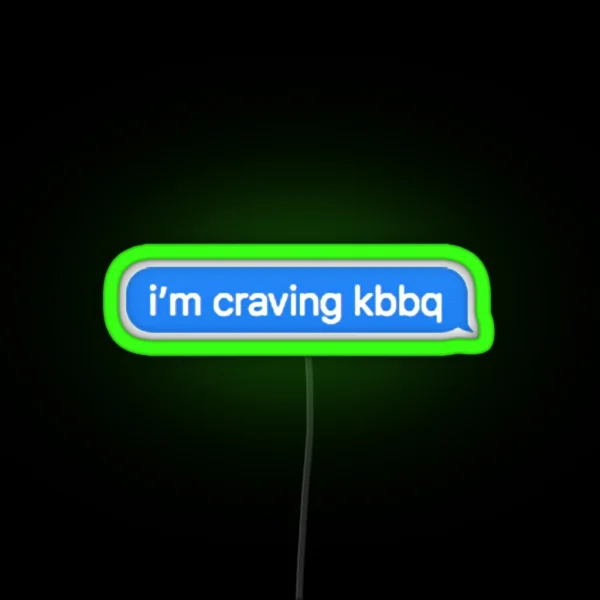 I M Craving Kbbq RGB Neon Sign