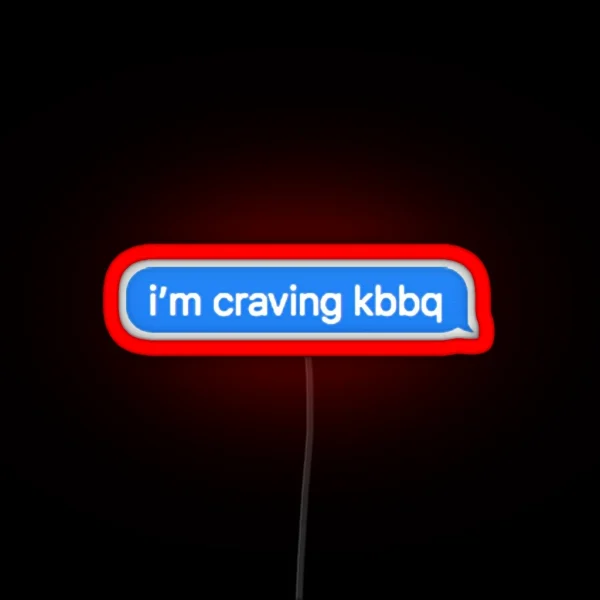 I M Craving Kbbq RGB Neon Sign
