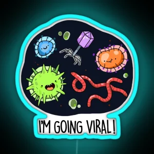 I M Going Viral Funny Virus Puns RGB Neon Sign