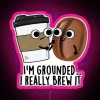 I M Grounded I Really Brew It Funny Coffee Puns RGB Neon Sign - Image 6