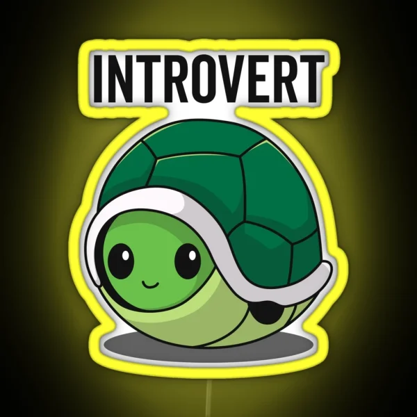 I M Just An Introverted Turtle RGB Neon Sign