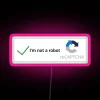 I M Not A Robot RGB Neon Sign - Image 6