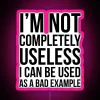 I M Not Completely Useless RGB Neon Sign - Image 6