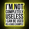 I M Not Completely Useless RGB Neon Sign - Image 5