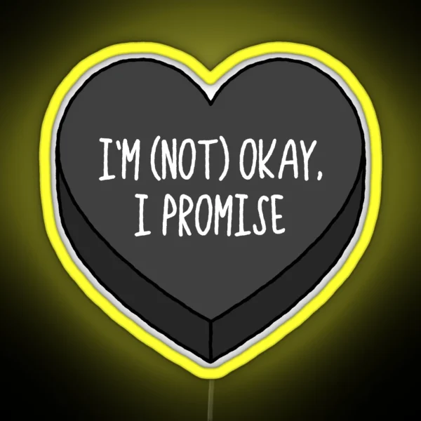 I M Not Okay Emo Conversation Heart RGB Neon Sign